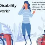 100 Percent VA Disability, Can I work?
