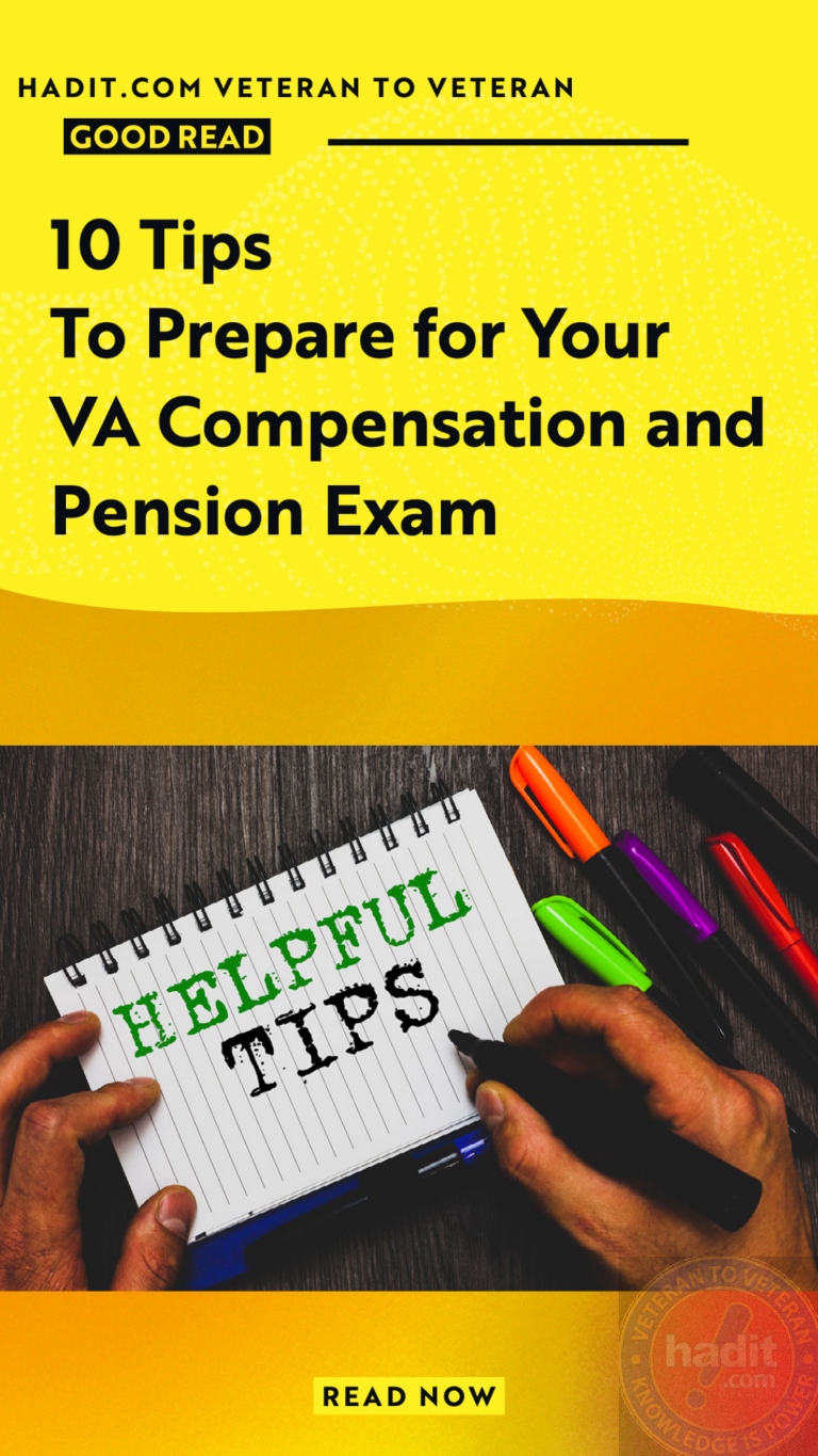 10-tips-to-prepare-for-your-va-compensation-and-pension-exam-hadit