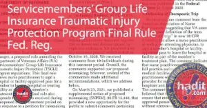 Servicemembers Group Life Insurance Traumatic Injury Protection Program Final Rule Fed Reg • HadIt.com’s VA Disability Community Vets helping Vets since 1997