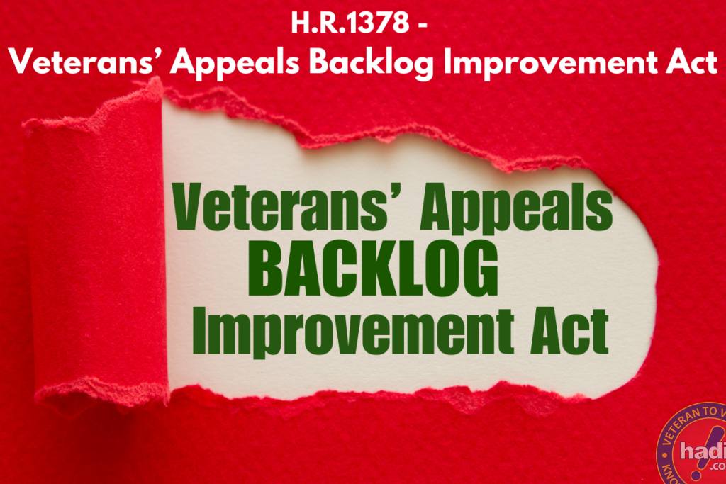 H.R.1378 - Veterans’ Appeals Backlog Improvement Act