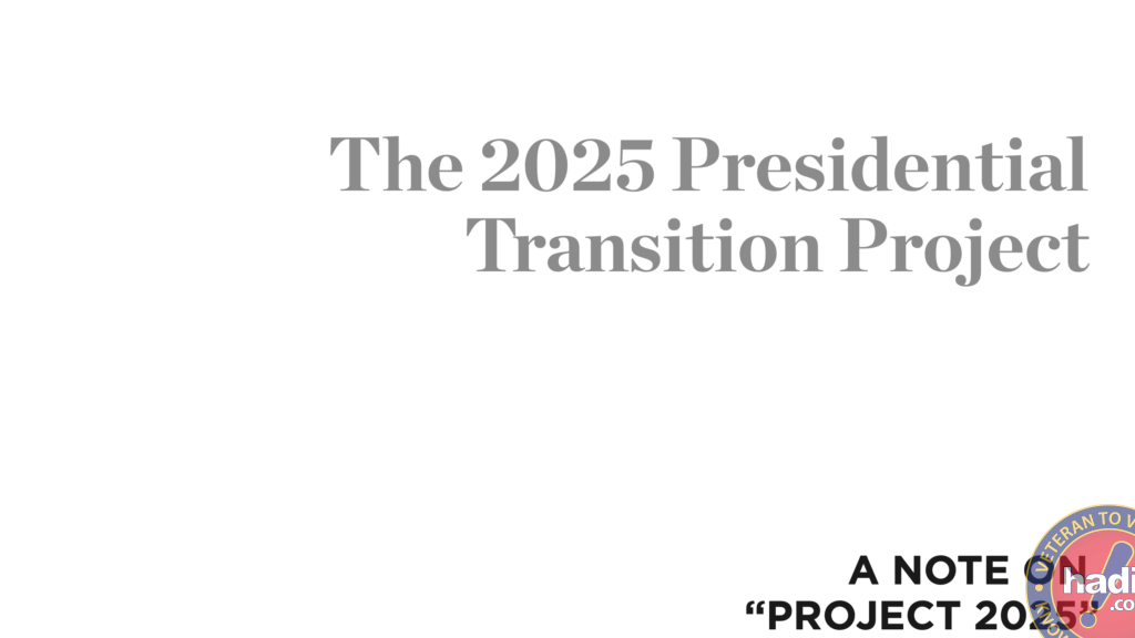 Text on image: "The 2025 Presidential Transition Project. A NOTE ON “PROJECT 2025”" on a plain background.