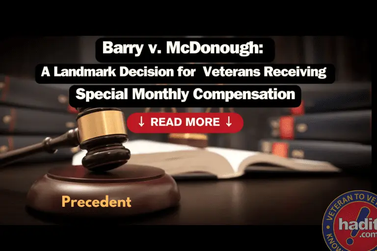 Barry v. McDonough: A Landmark Decision for Veterans Receiving Special Monthly Compensation