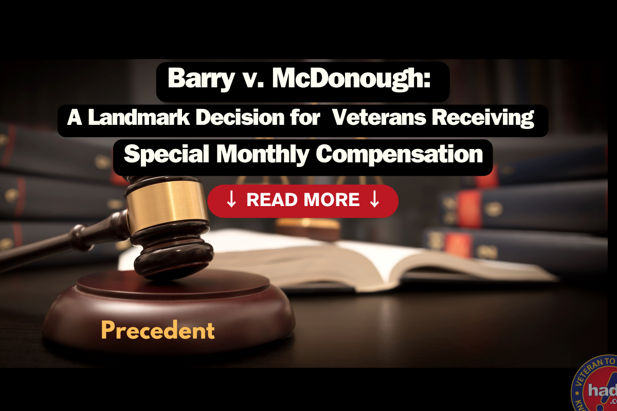 Barry v. McDonough: A Landmark Decision for Veterans Receiving Special Monthly Compensation