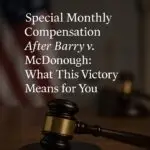 Gavel in focus with text about special monthly compensation and its implications after a legal victory.