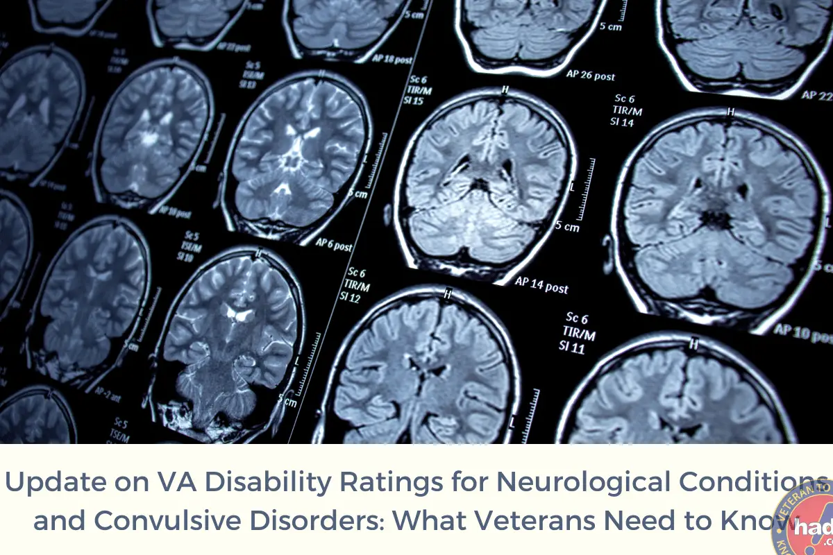 Update-on-VA-Disability-Ratings-for-Neurological-Conditions-and-Convulsive-Disorders-What-Veterans-Need-to-Know