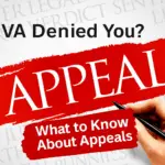 Visual guide highlighting the importance of appealing VA denials, featuring a hand writing with a pen over the word "APPEAL" and additional text on appeals information.