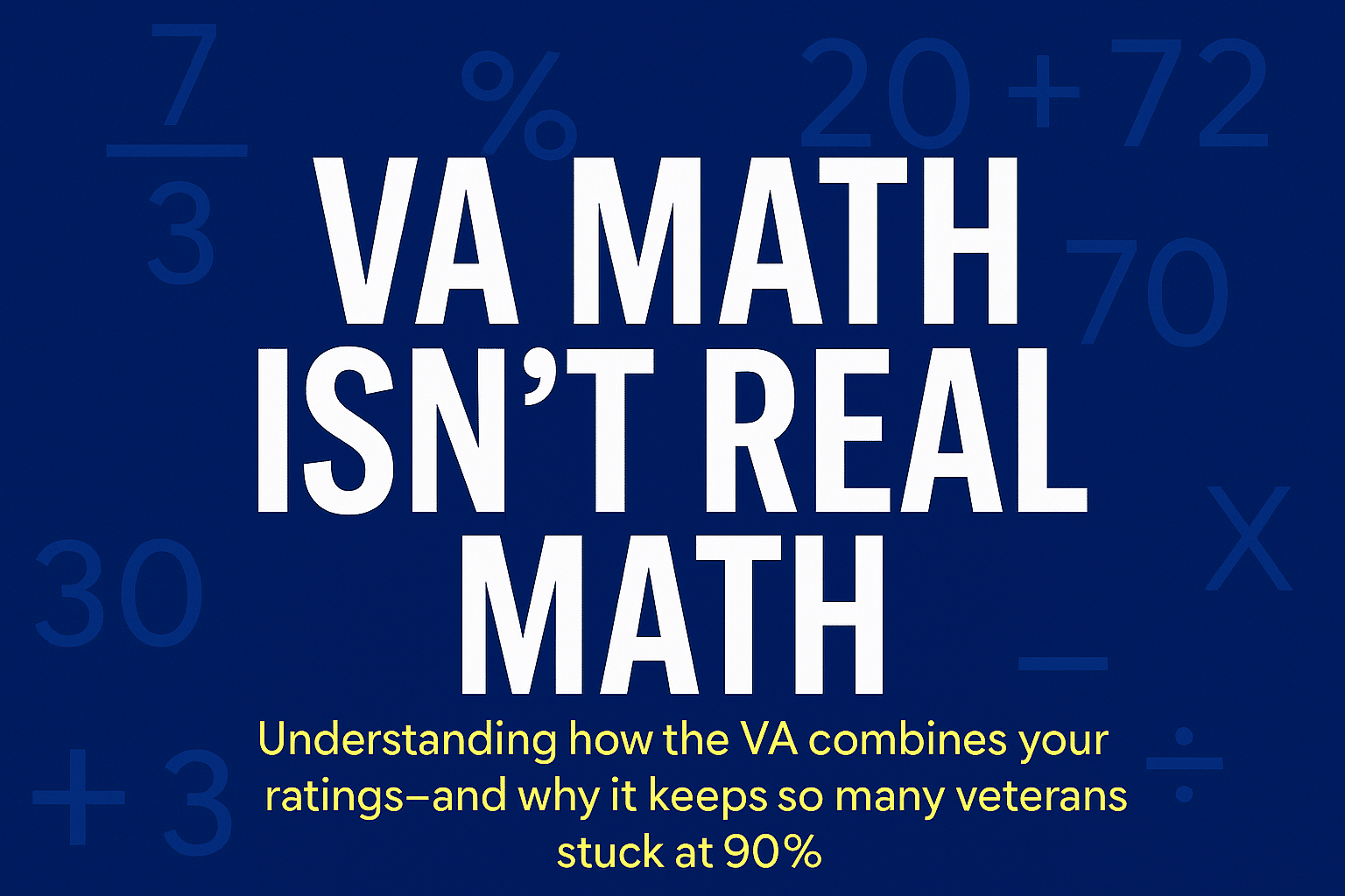 A graphic exploring the complexities of VA ratings and why many veterans remain at 90% disability.