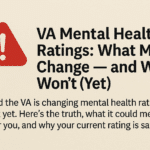 An informative graphic discussing potential changes to VA mental health ratings and their implications for individuals.