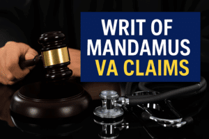 writ-of-mandamus • HadIt.com’s VA Disability Community Vets helping Vets since 1997