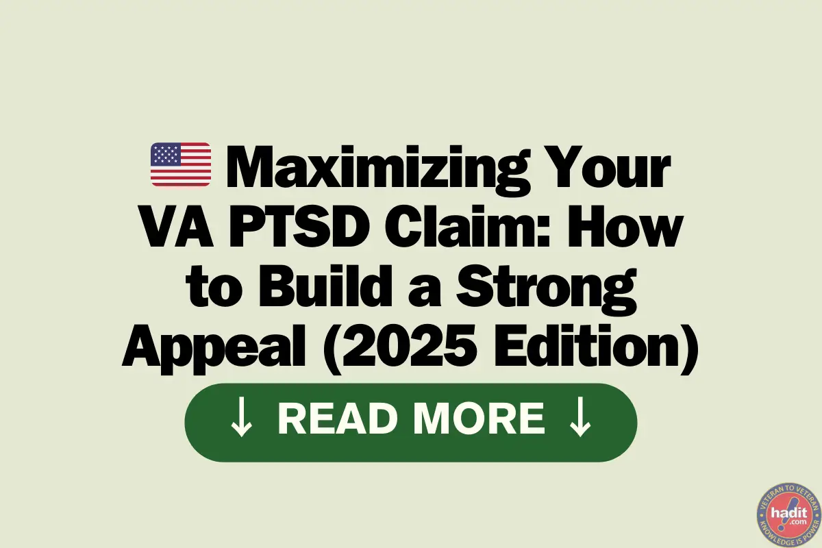 Maximizing Your VA PTSD Claim: How to Build a Strong Appeal (2025 Edition)